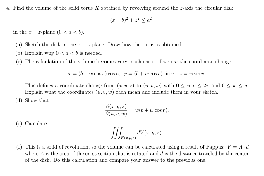 Solved 1. Find the volume of the solid torus R obtained by | Chegg.com