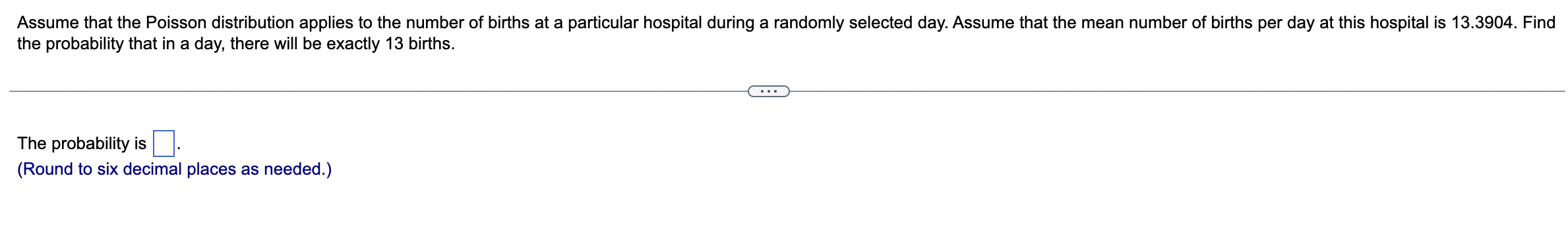 Solved the probability that in a day, there will be exactly | Chegg.com