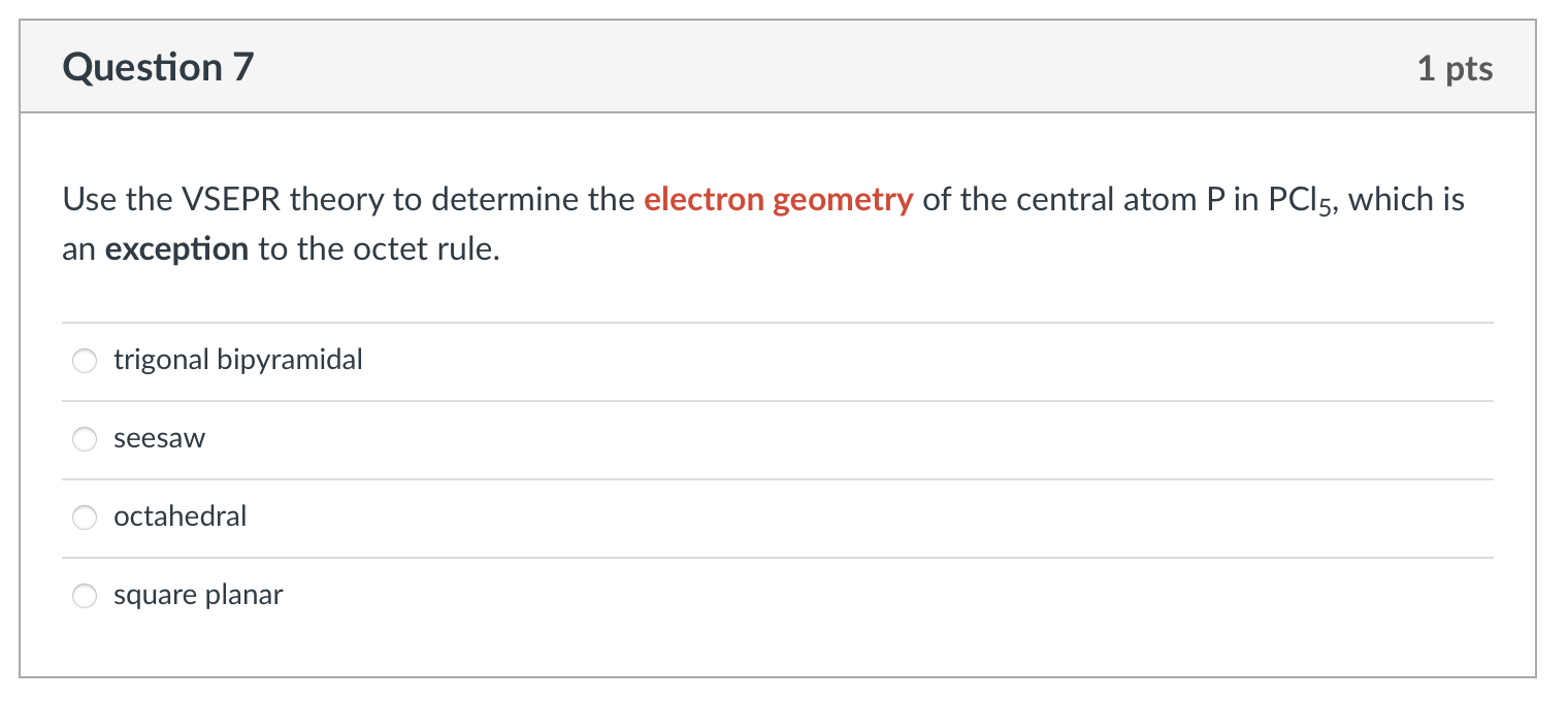 Use the VSEPR theory to determine the electron geometry of the central atom \( \mathrm{P} \) in \( \mathrm{PCl}_{5} \), which