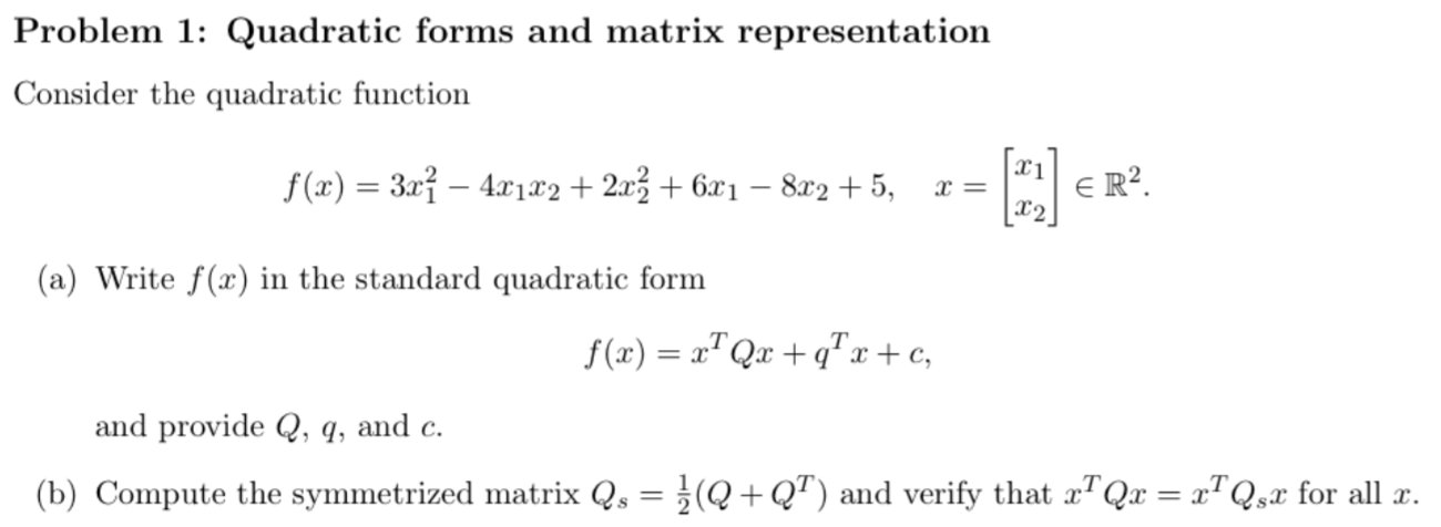 Quadratic Form Matrix Example Solved Problem 1: Quadratic forms and matrix | Chegg.com