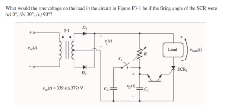 Solved What Would The Rms Voltage On The Load In The Circuit 