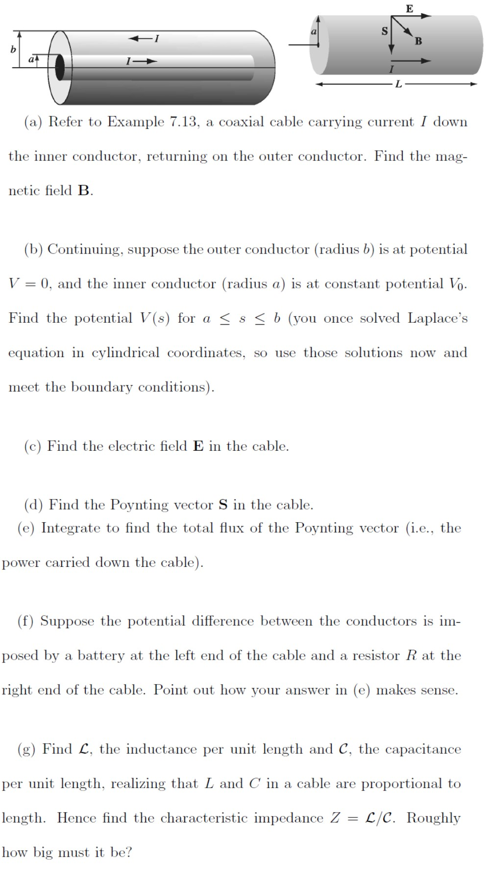 Solved A Refer To Example 7 13 A Coaxial Cable Carryin Chegg Com