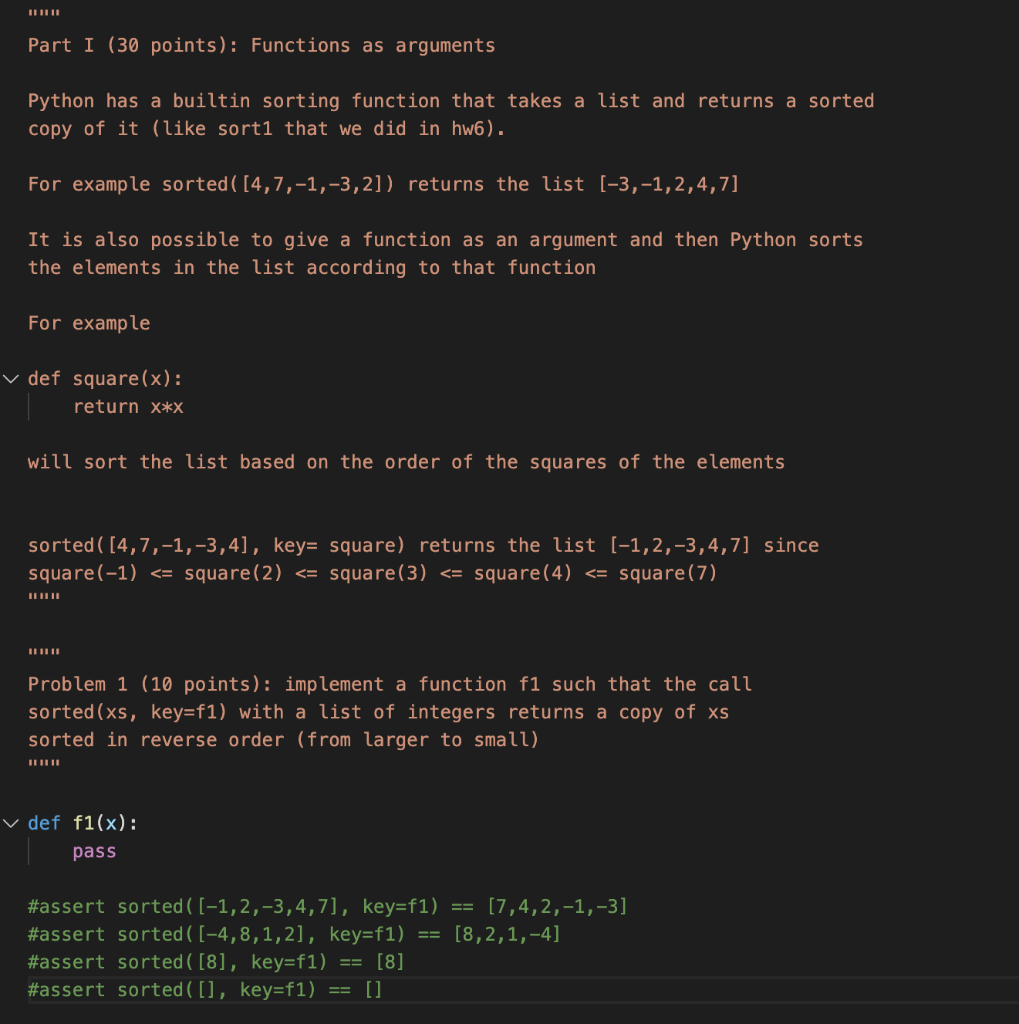 Solved Part I (30 points): Functions as arguments Python has | Chegg.com