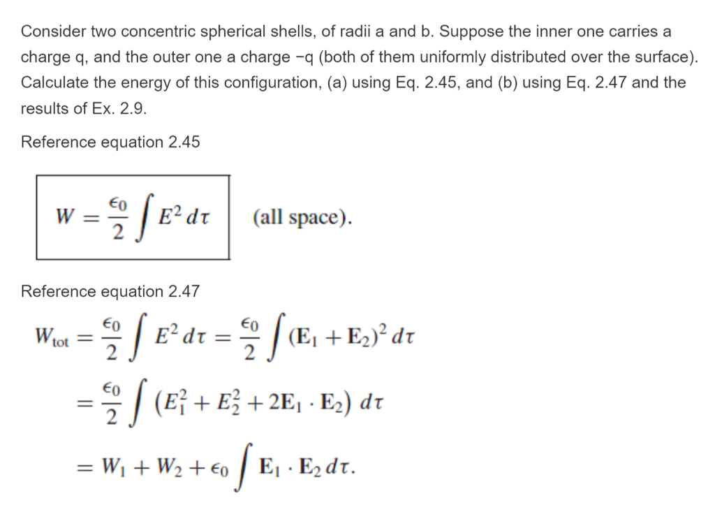 Solved Consider Two Concentric Spherical Shells Of Radii A