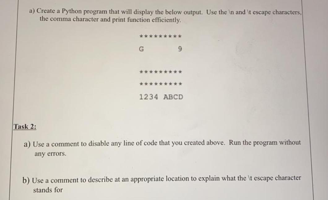 A Create A Python Program That Will Display The Chegg Com