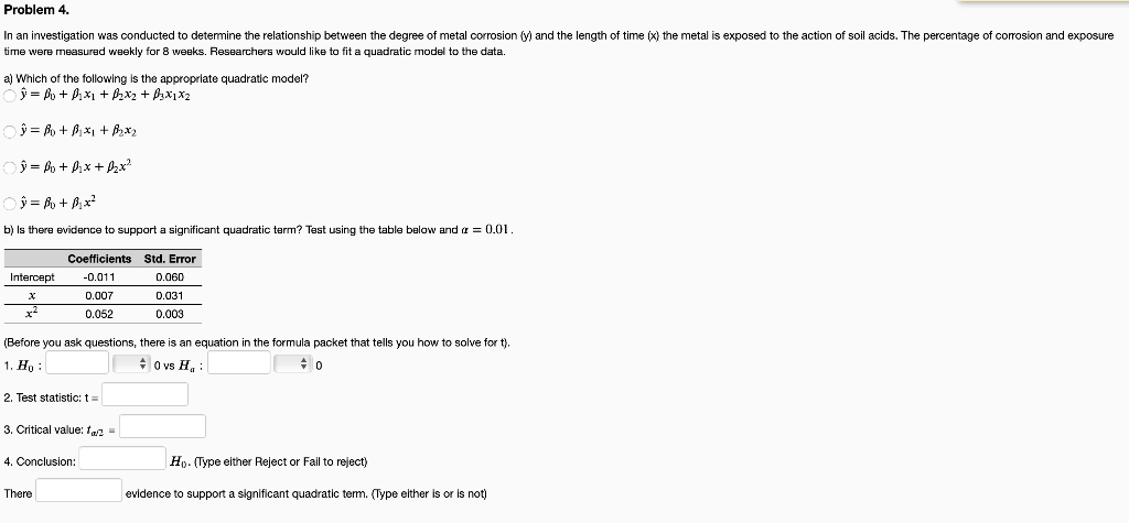 Solved Problem 4. In an investigation was conducted to | Chegg.com