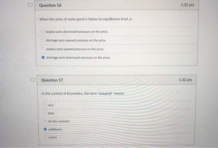 Solved D | Question 16 1.32 pts When the price of some good | Chegg.com