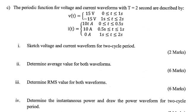Solved The periodic function for voltage and current | Chegg.com
