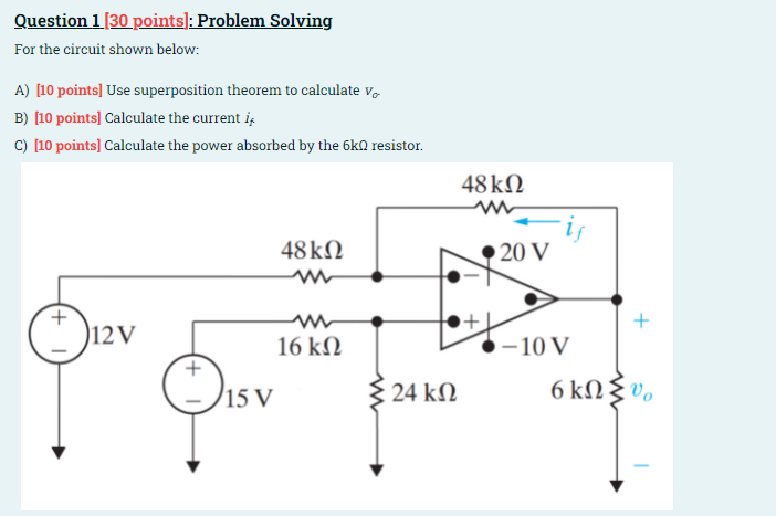 Solved Question 1 [30 points]: Problem Solving For the | Chegg.com