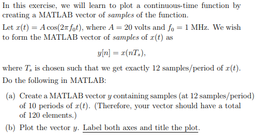 Solved In this exercise, we will learn to plot a | Chegg.com
