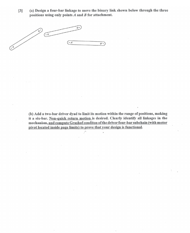 Solved (a) Design a four-bar linkage to move the binary link | Chegg.com