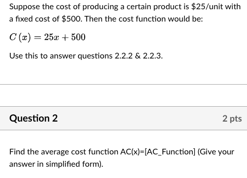 Solved Suppose The Cost Of Producing A Certain Product Is | Chegg.com