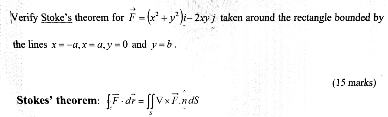 Solved Verify Stoke S Theorem For F X2 Y2 I 2xy J