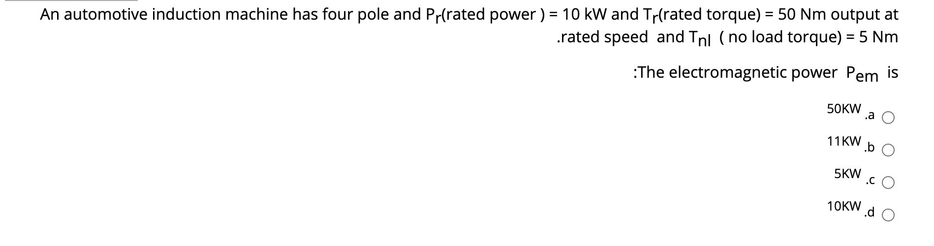 Solved An automotive induction machine has four pole and | Chegg.com