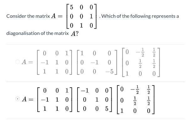 Solved 5 0 01 Consider the matrix A0 0 1.Which of the | Chegg.com