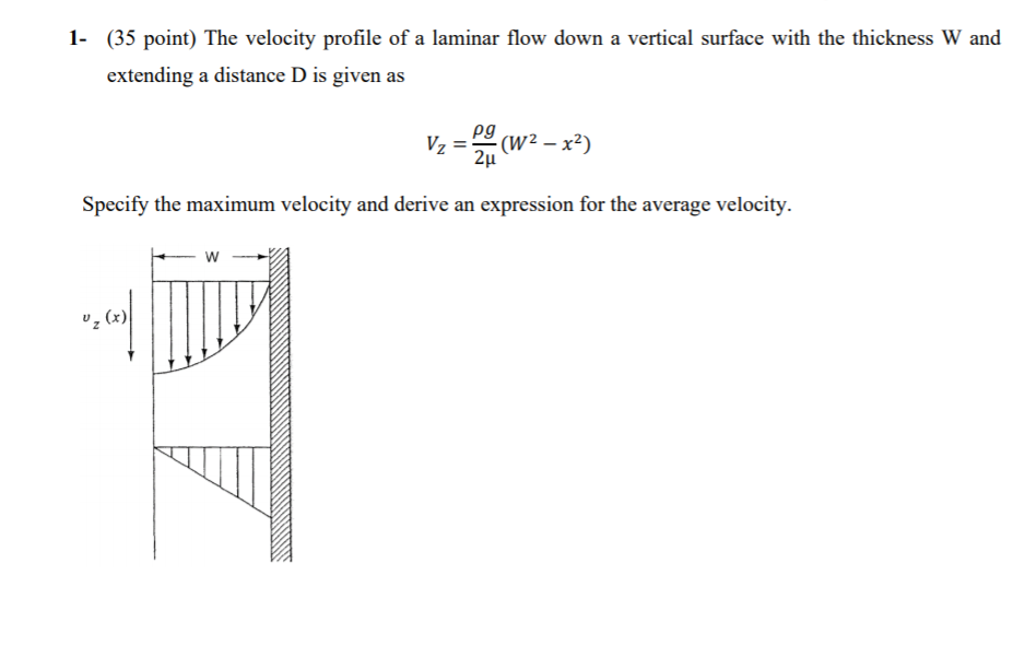Solved 1- (35 point) The velocity profile of a laminar flow | Chegg.com