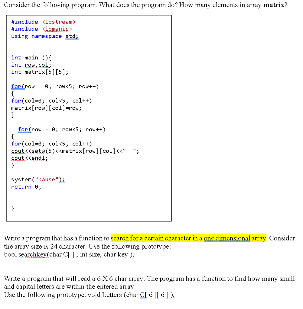 Solved Consider the following program. What does the program | Chegg.com