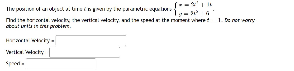 Solved The position of an object at time t is given by the | Chegg.com