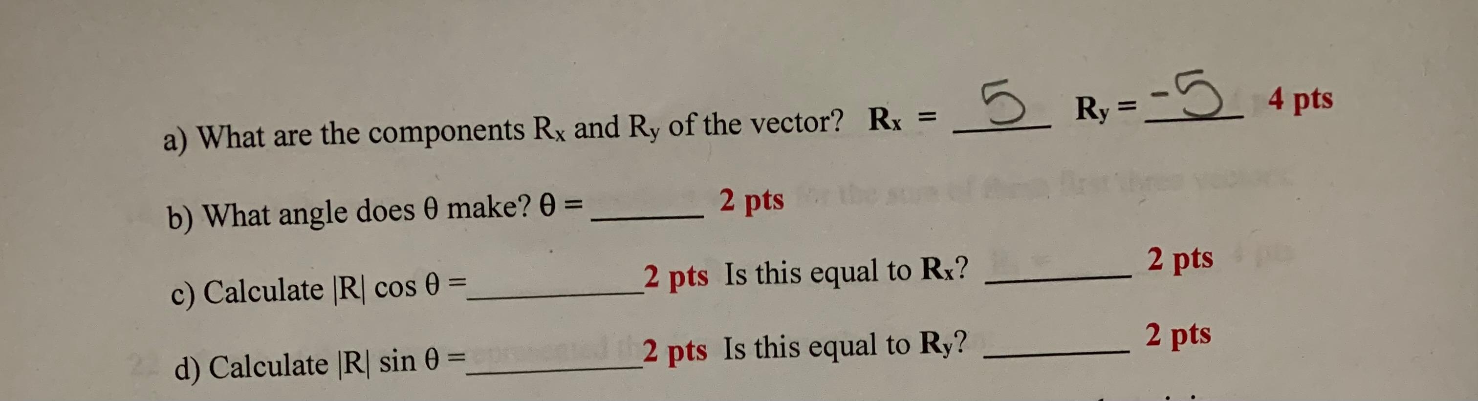 Solved a) What are the components Rx and Ry of the vector? | Chegg.com