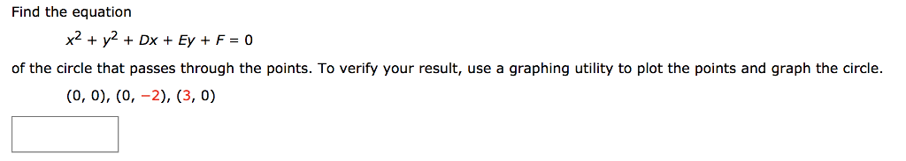 Solved Find the equation x2 +y2 + DxEyF 0 of the circle that | Chegg.com