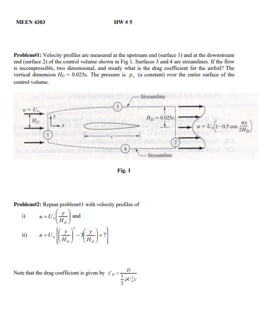 Solved Problem#1: Velocity Profiles Are Measured At The | Chegg.com