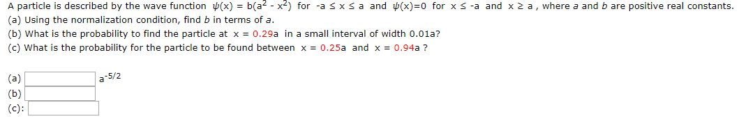 Solved A particle is described by the wave function (x) = | Chegg.com