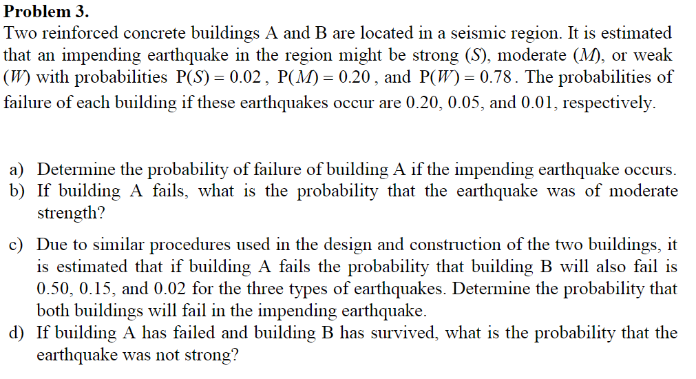 Solved Problem 3. Two reinforced concrete buildings A and B | Chegg.com
