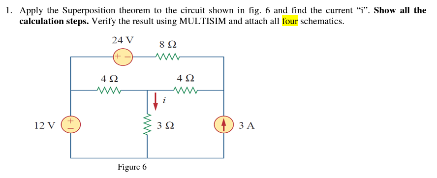 Solved 1. Apply the Superposition theorem to the circuit | Chegg.com