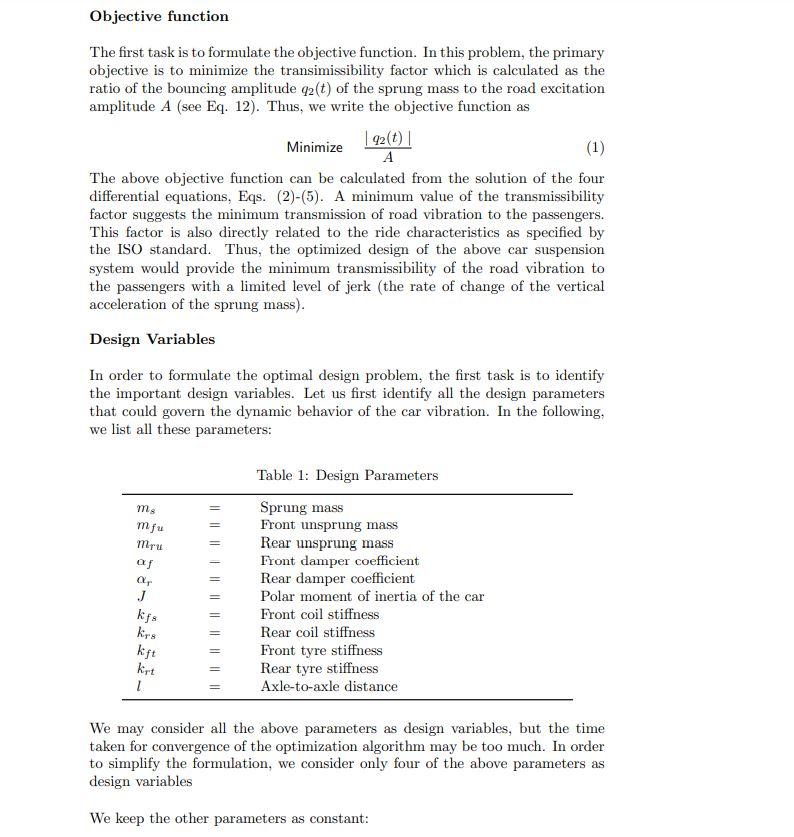 Objectives: 1. To apply a numerical optimization | Chegg.com