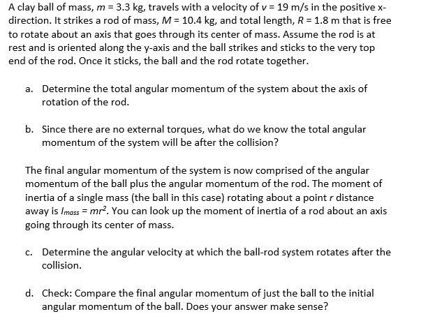 Solved A Clay Ball Of Mass M Kg Travels With A Chegg Com