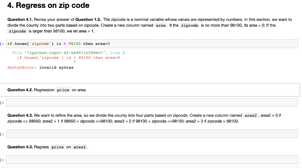 Solved 4. Regress on zip code Question 4.1. Revise your | Chegg.com