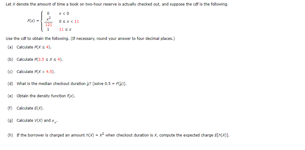 Solved Let X denote the amount of time a book on two-hour | Chegg.com