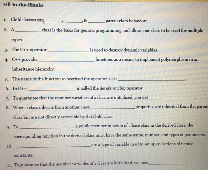 Solved FillintheBlanks 1· Child classes can parent class