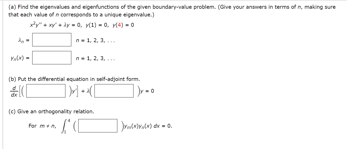 Solved (a) Find the eigenvalues and eigenfunctions of the | Chegg.com