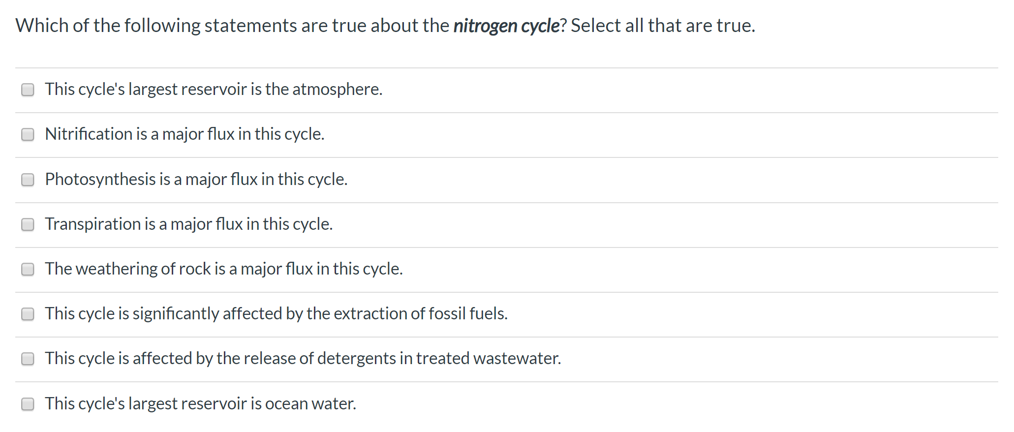 which of the following is not true about systems that cycle matter