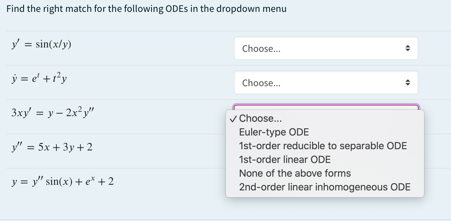 Solved Find the right match for the following ODEs in the | Chegg.com