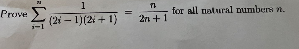 \( \sum_{i=1}^{n} \frac{1}{(2 i-1)(2 i+1)}=\frac{n}{2 n+1} \)