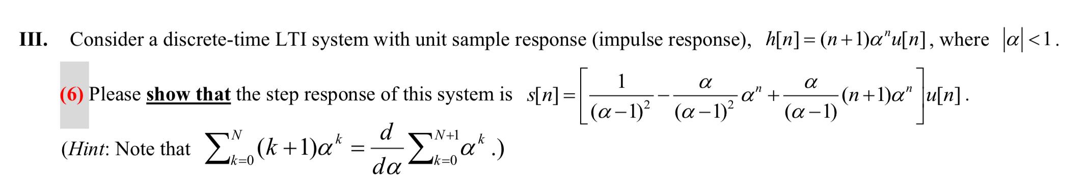 Solved III. Consider a discrete-time LTI system with unit | Chegg.com