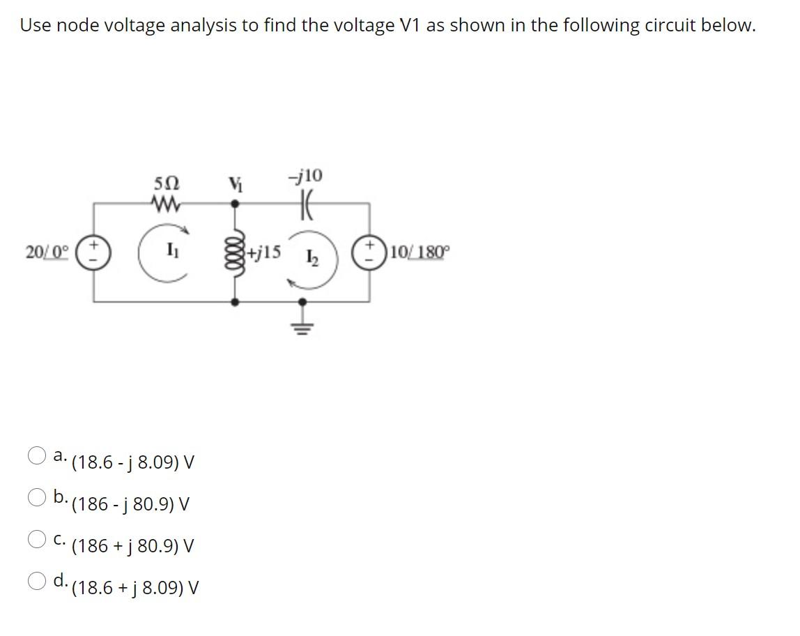 Solved Use Node Voltage Analysis To Find The Voltage V1 As | Chegg.com