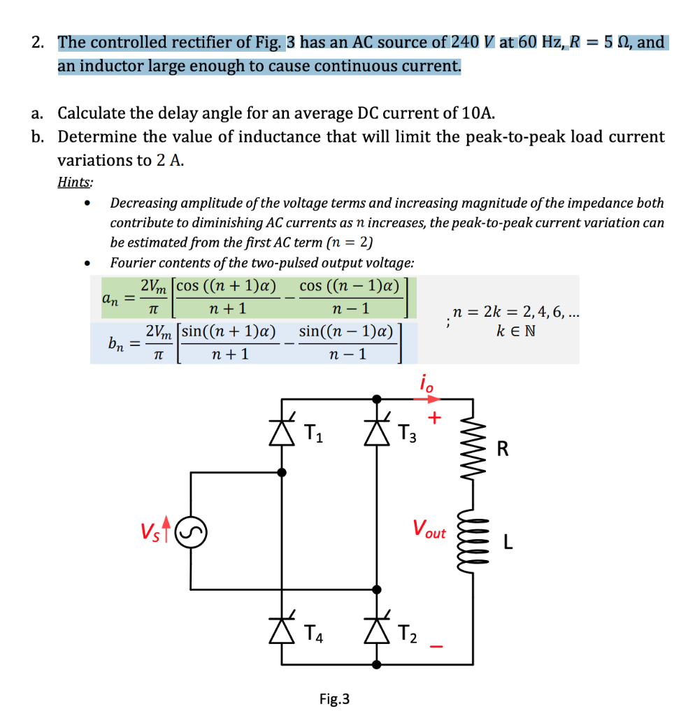 Solved 2. The controlled rectifier of Fig. 3 has an AC | Chegg.com