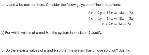 Solved Let a and b be real numbers. Consider the followig | Chegg.com