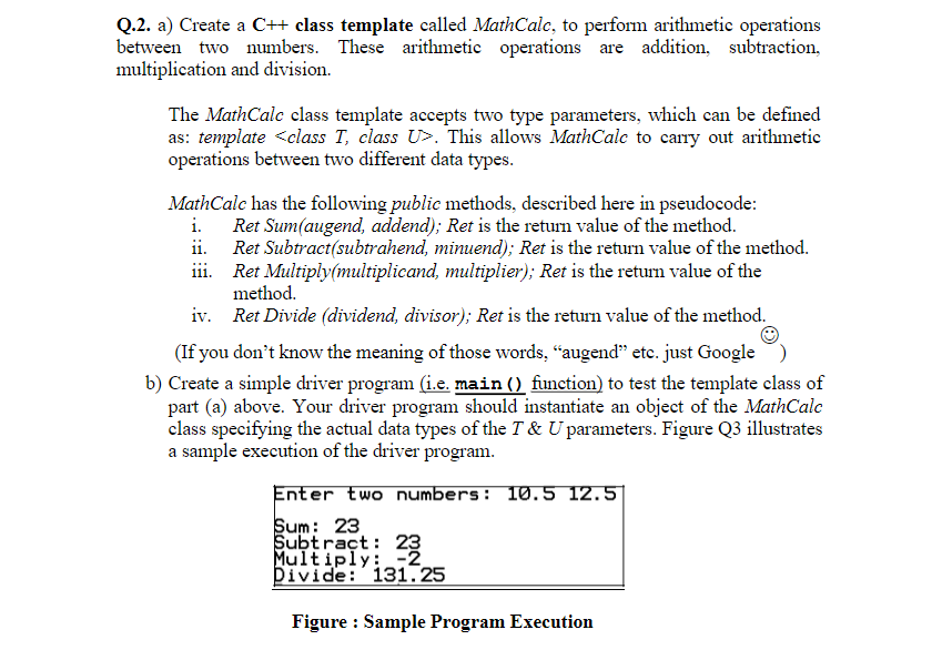 Solved Q.2. a) Create a C++ class template called MathCalc, | Chegg.com