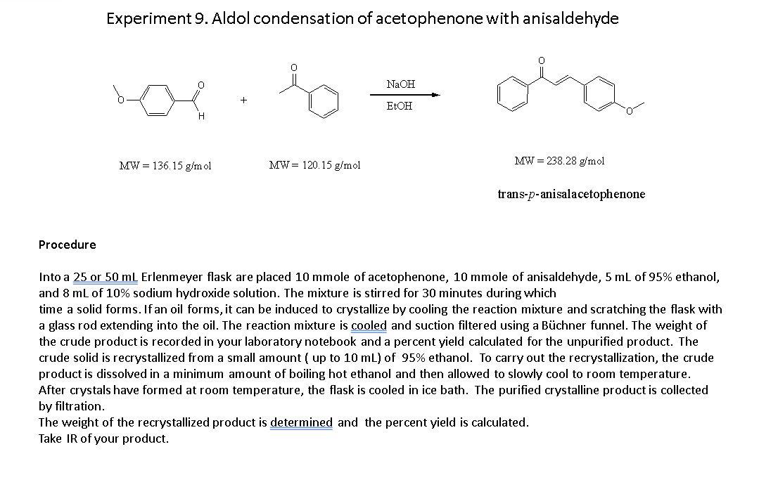 Solved Experiment 9 Aldol Condensation Of Acetophenone With Chegg Com