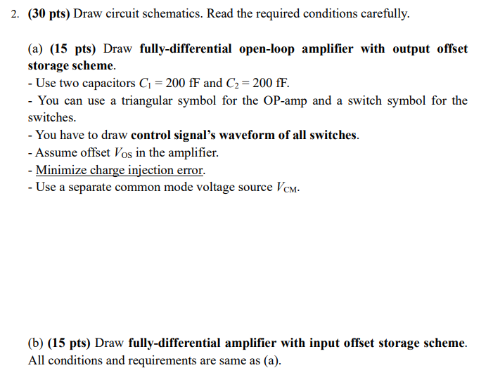 2. (30 pts) Draw circuit schematics. Read the | Chegg.com