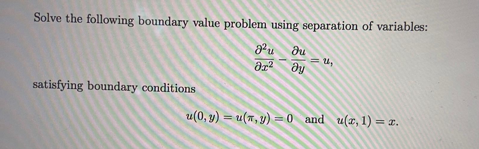 Solved Solve The Following Boundary Value Problem Using | Chegg.com