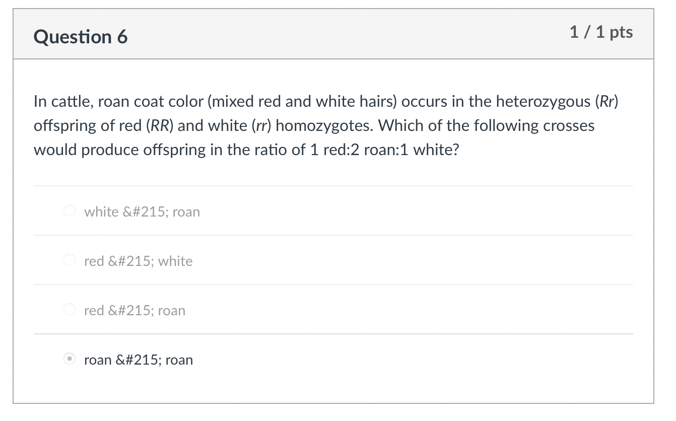 Solved In cattle, roan coat color (mixed red and white