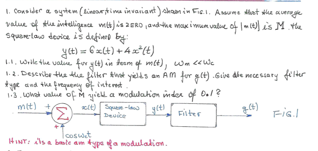 Solved 1. Consider A System (linear, Time Invariant) Shown | Chegg.com