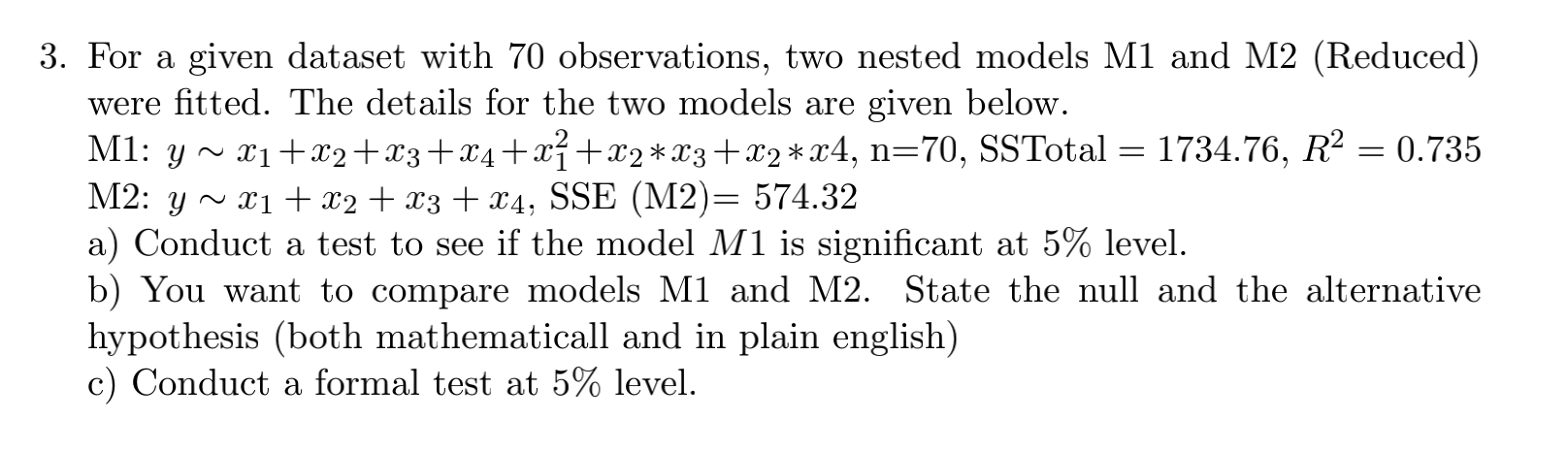 Solved 3. For a given dataset with 70 observations, two | Chegg.com