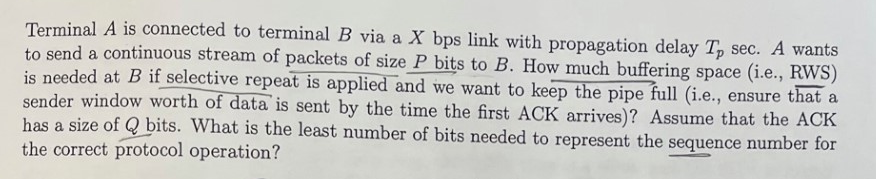Solved Terminal A is connected to terminal B via a X bps | Chegg.com
