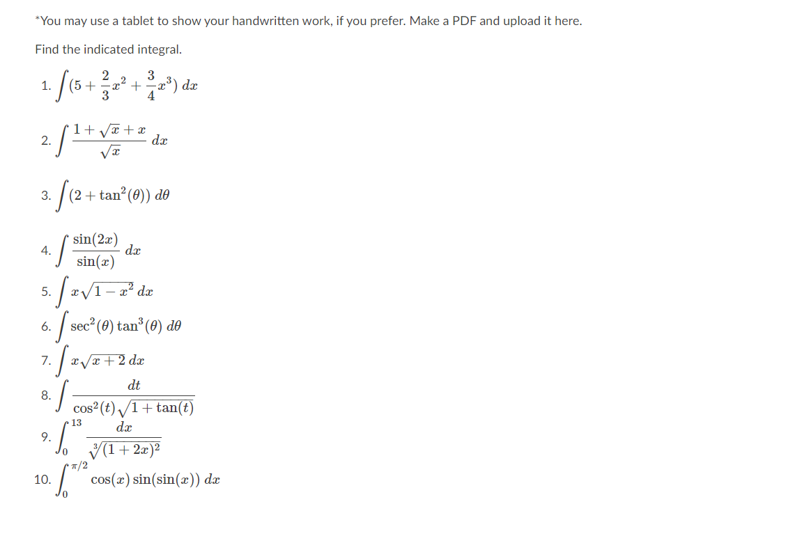 Solved You May Use A Tablet To Show Your Handwritten Wo Chegg Com